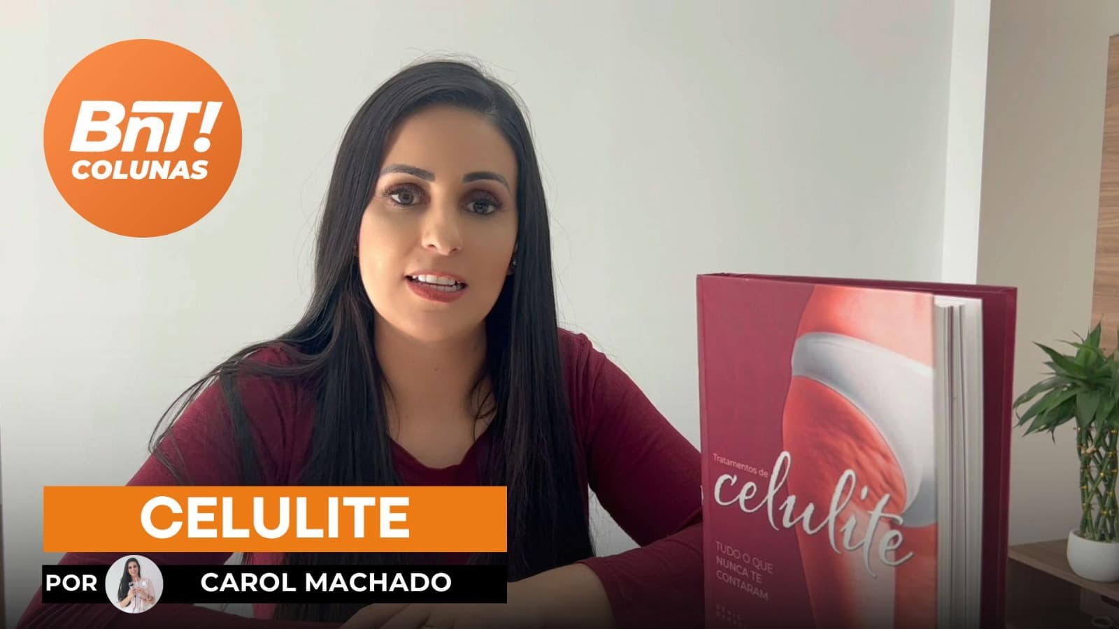 CELULITE: Entenda como se forma e o tratamento adequado