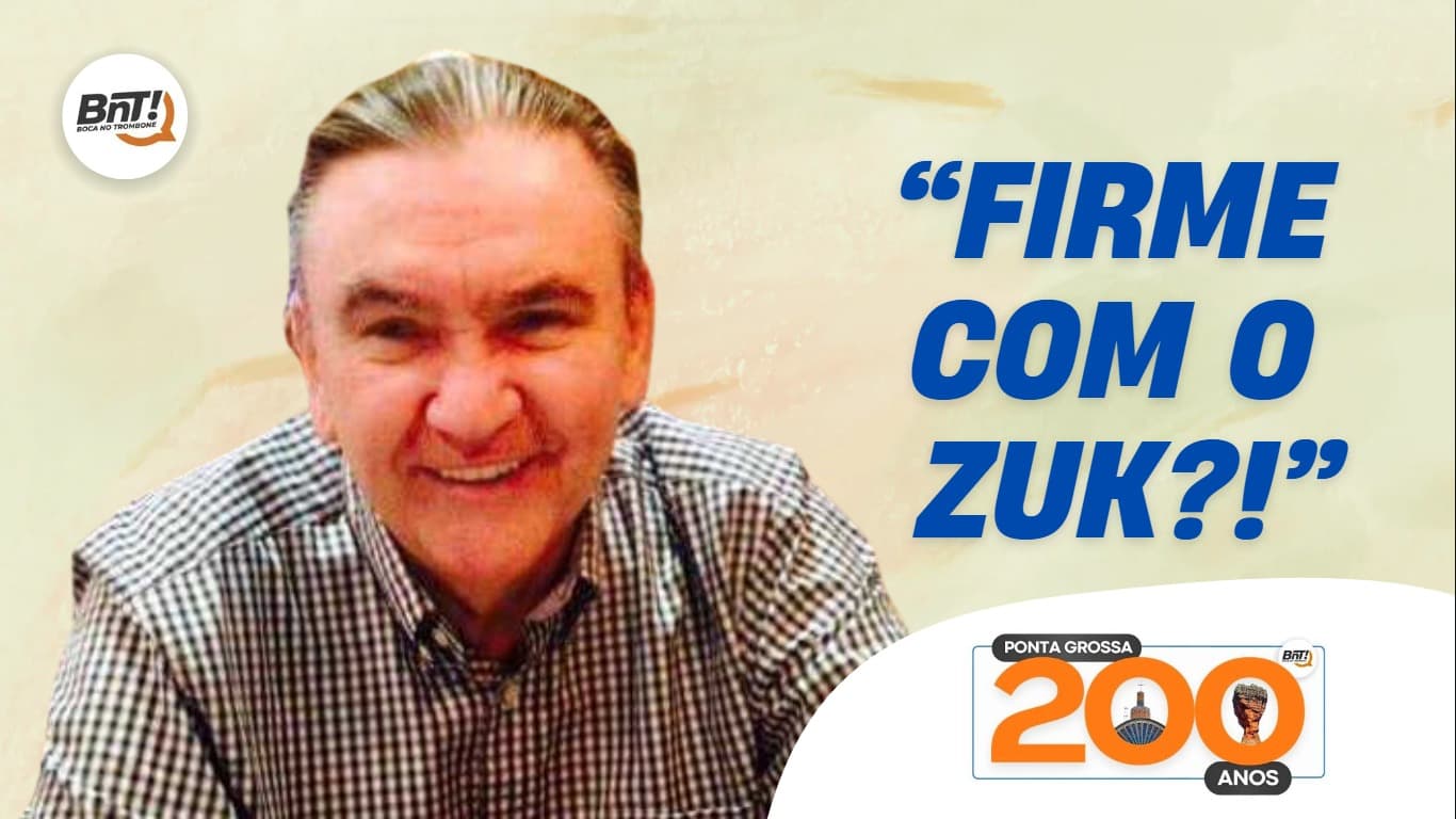 PG 200 | As origens do “Firme com o Zuk?!”