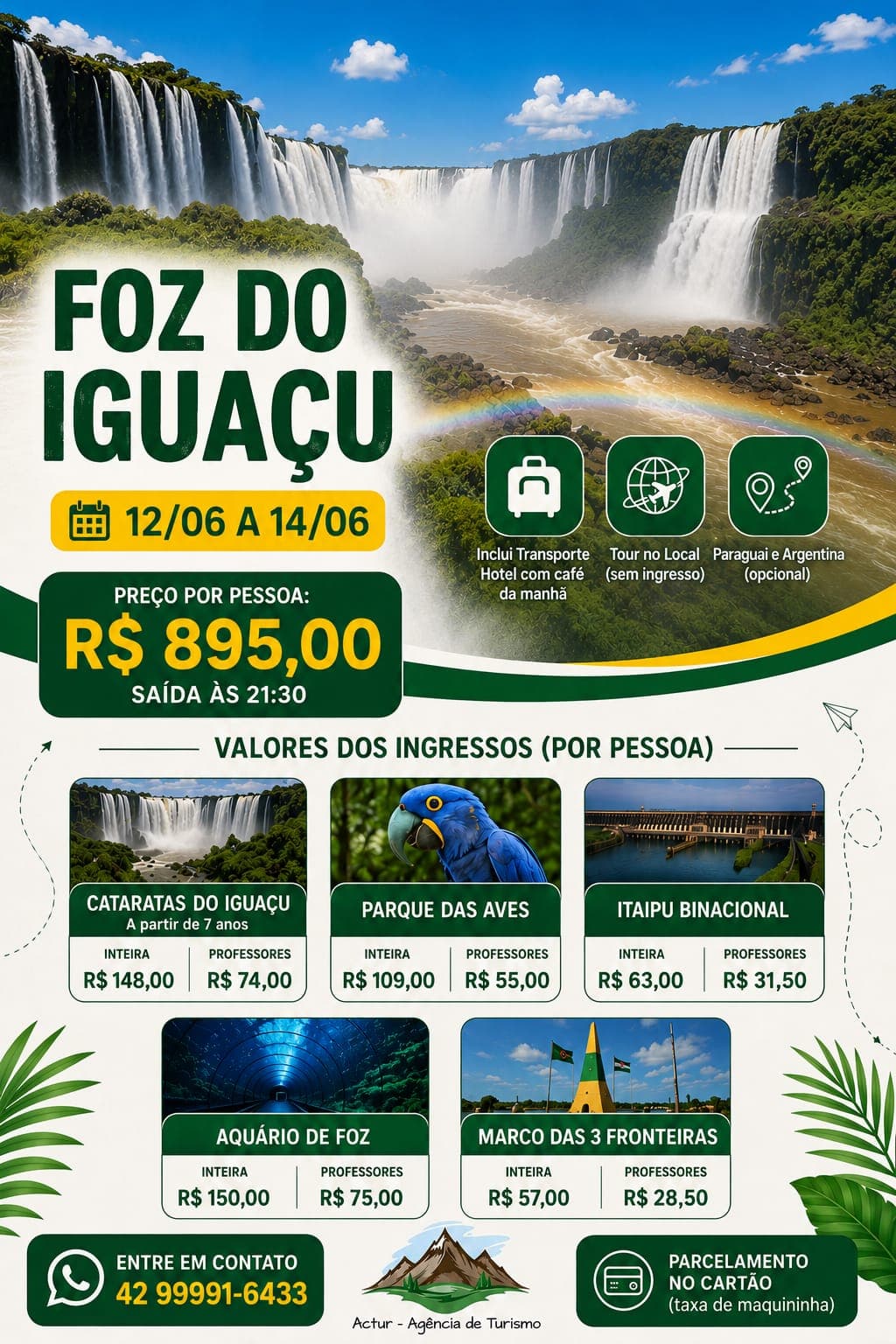 Foz do Iguaçu e seus atrativos: excursão saindo dos Campos Gerais abre reservas para viagem em junho