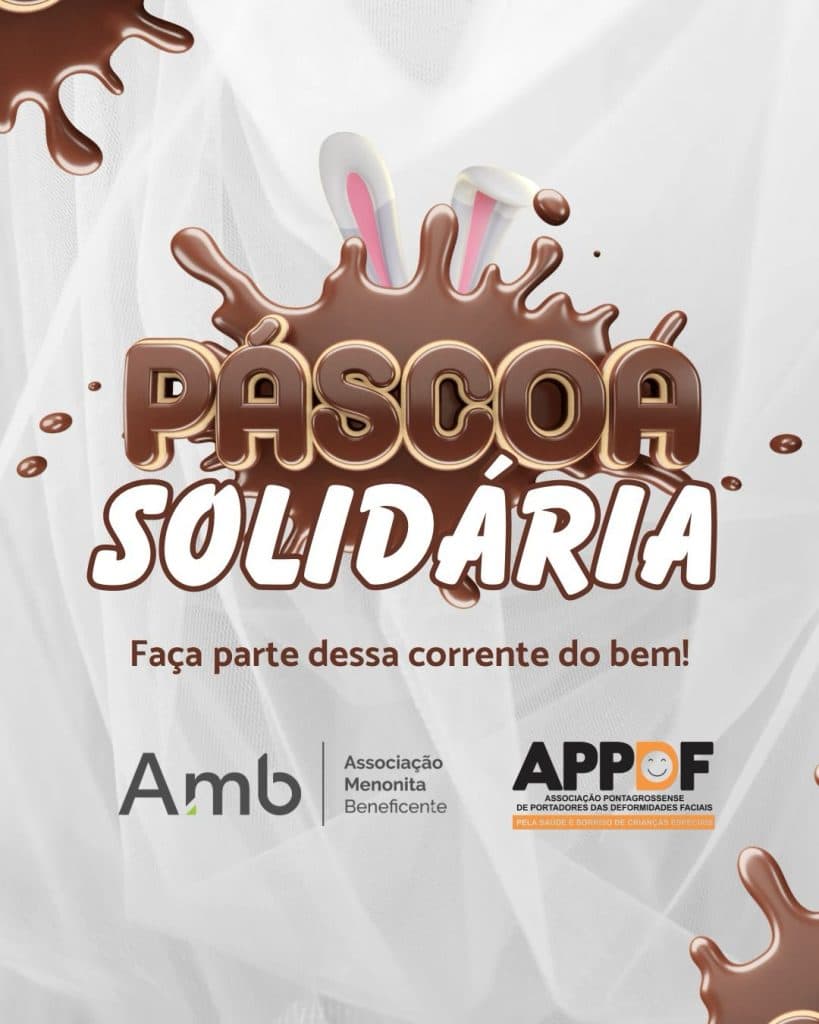 Páscoa Solidária quer adoçar a vida de 180 crianças em Ponta Grossa e precisa da sua ajuda